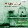 Margola, F. - Music For Mandolin and Other Chamber