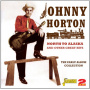 Horton, Johnny - North To Alaska and Other Great Hits
