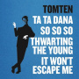 Tomten - Ta Ta Dana
