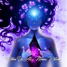 Williams, Monica - Within Us All