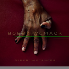 Womack, Bobby - Bravest Man In the Universe