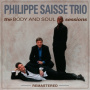 Saisse, Phillipe -Trio- - Body and Soul Session