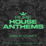 V/A - Pure House Anthems