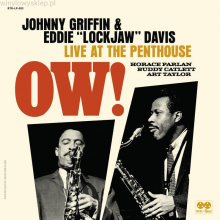 Griffin, Johnny & Eddie "Lockjaw" Davis - Ow! Live At the Penthouse (1962)