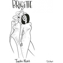 Brigitte - Toutes Nues