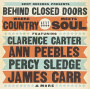 V/A - Behind Close Doors Where Country Meets Soul