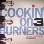 Cookin' On 3 Burners - Soul Messin'