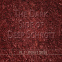 Deep Schrott - Dark Side of Deep Schrott: Vol.3 - Drones & Spirals