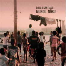 D'santiago, Dino - Mundu Nobu
