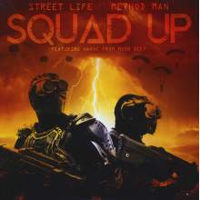 Method Man & Street Life - Squad Up/Instrumental