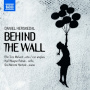 Herskedal, D. - Behind the Wall