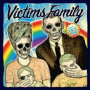 Victims Family - 7-Have a Nice Day
