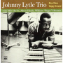 Lytle, Johnny -Trio- - Blue Vibes/Happy Ground
