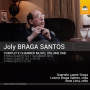 Santos, J.B. - Complete Chamber Music, Volume One