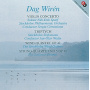 Wiren, Dag - Violin Concerto/Triptych/Wind Quintet/String Quart