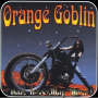 Orange Goblin - Time Travelling Blues