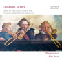 Becu/Oltremontano - Trombone Grande:Music For Bass Sackbut