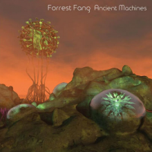 Fang, Forrest - Ancient Machines