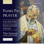Sixteen - Padre Pio's Prayer