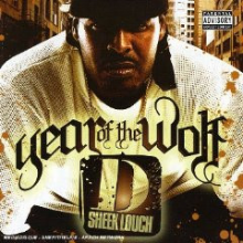 Sheek Louch - Year of the Wolf