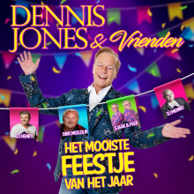 Dennis Jones & Friends - Het Mooiste Feestje Van Het Jaar