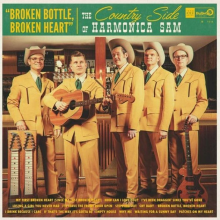 Country Side of Harmonica Sam - Broken Bottle, Broken Heart