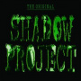 Shadow Project - Original Shadow Project