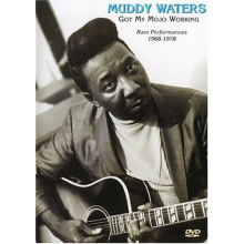 Waters, Muddy - Got My Mojo Working