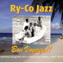 Ry-Co Jazz - Bon Voyage!!