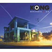 Kong - Merchants of Air