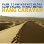 Schwingenschlogl - Hang Caravan