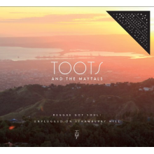 Toots & the Maytals - Unplugged On Strawberry Hill