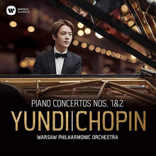 Yundi, Li - Chopin: Piano Concertos Nos. 1 & 2