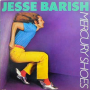 Barish, Jesse - Mercury Shoes