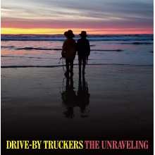 Drive-By Truckers - Unraveling