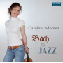 Adomeit - Bach To Jazz