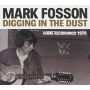 Fosson, Mark - Digging In the Dust