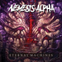 Nemesis Alpha - Eternal Machines