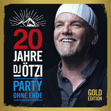 DJ Otzi - 20 Jahre DJ Otzi - Party Ohne Ende