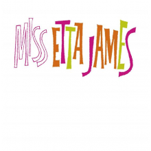 James, Etta - Miss Etta James
