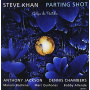 Khan, Steve Ft. Jack Dejohnette & John Patitucci - Parting Shot