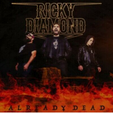Ricky Diamond - Already Dead