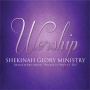 Shekinah Glory Ministry - Worship