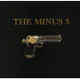 Minus 5 - Self Titled Aka the Gun A