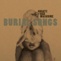 Ansatz Der Machine - Burial Songs