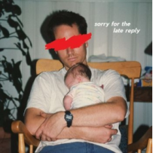 Slotface - Sorry For the Late Reply