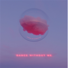 Drama - Dance Without Me