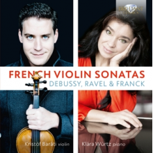 Barati, Kristof - French Violin Sonatas