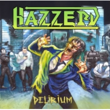 Hazzerd - Delirium