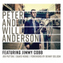 Anderson, Peter & Will - Featuring Jimmy Cobb